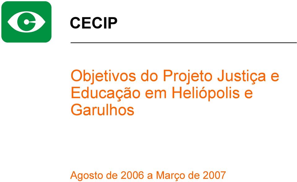 Heliópolis e Garulhos