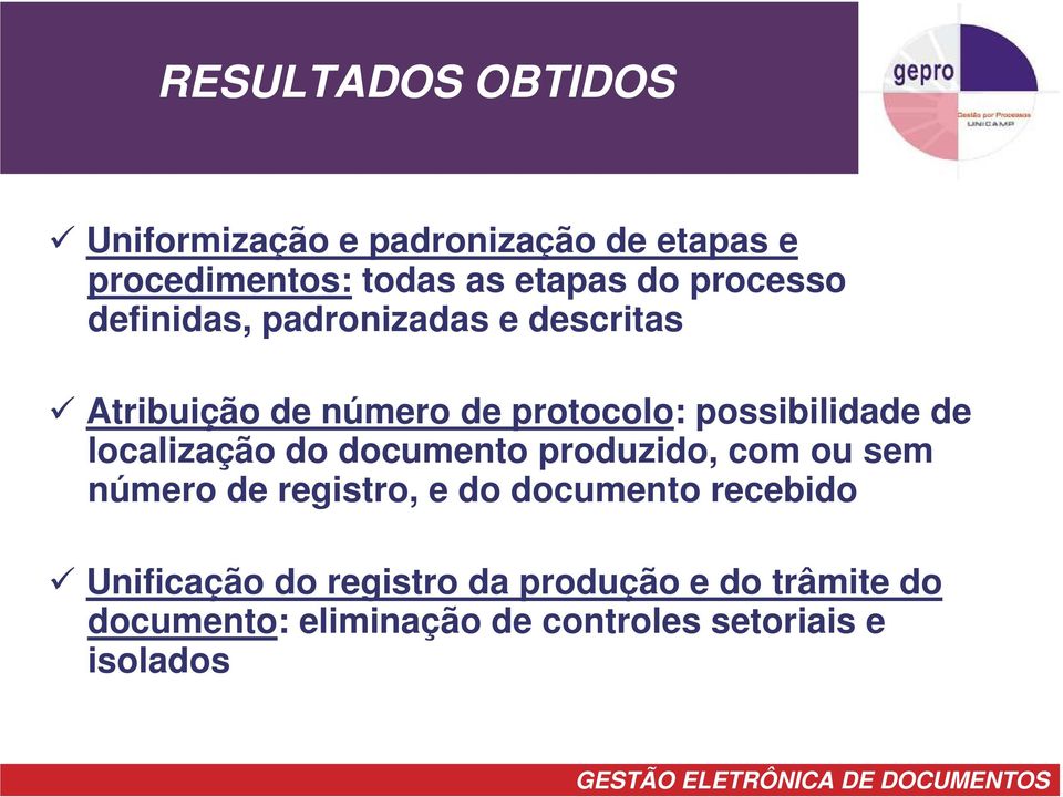 localização do documento produzido, com ou sem número de registro, e do documento recebido