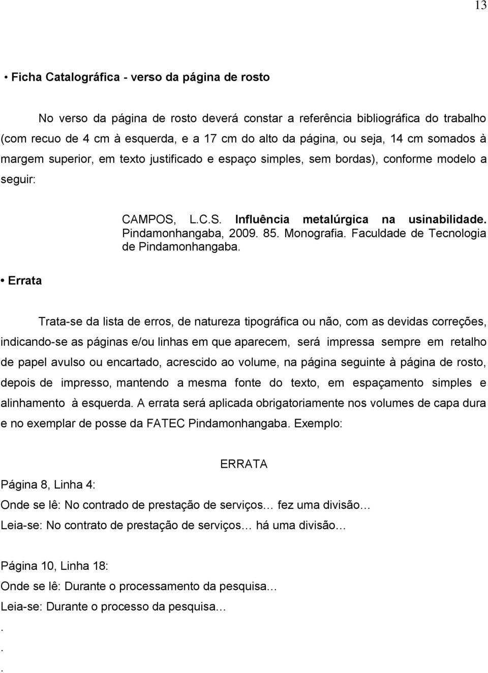 Monografia. Faculdade de Tecnologia de Pindamonhangaba.