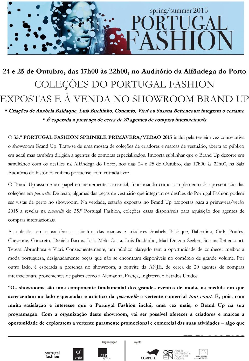 º PORTUGAL FASHION SPRINKLE PRIMAVERA/VERÃO 2015 inclui pela terceira vez consecutiva o showroom Brand Up.