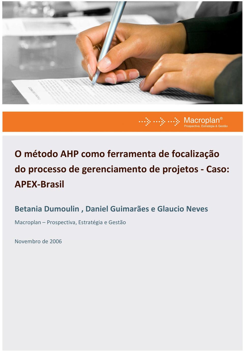 APEX-Brasil Betania Dumoulin, Daniel Guimarães e