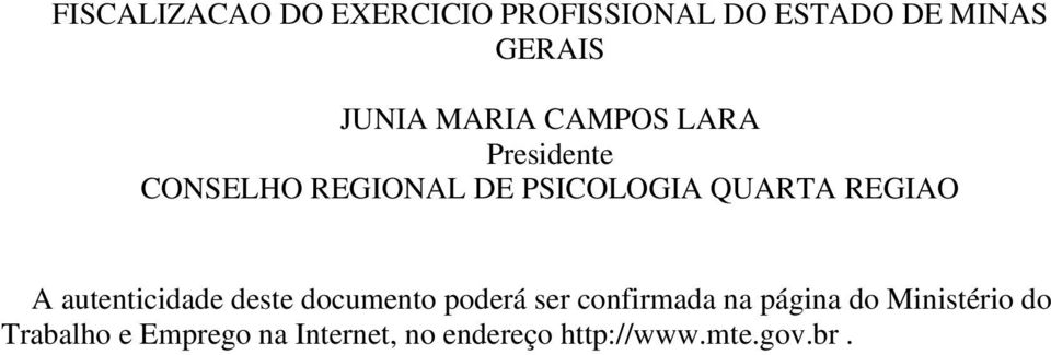 REGIAO A autenticidade deste documento poderá ser confirmada na página do