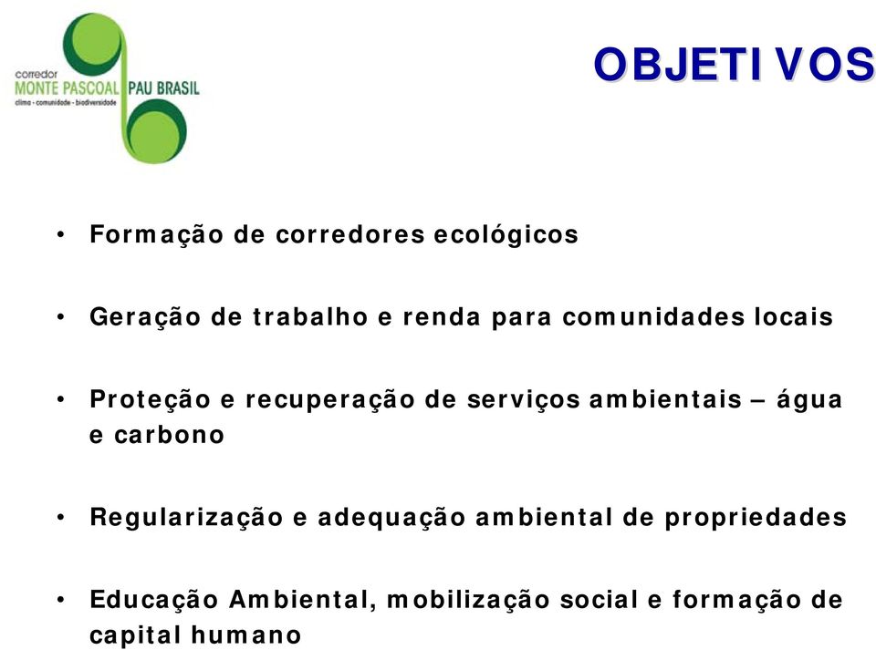 ambientais água e carbono Regularização e adequação ambiental de