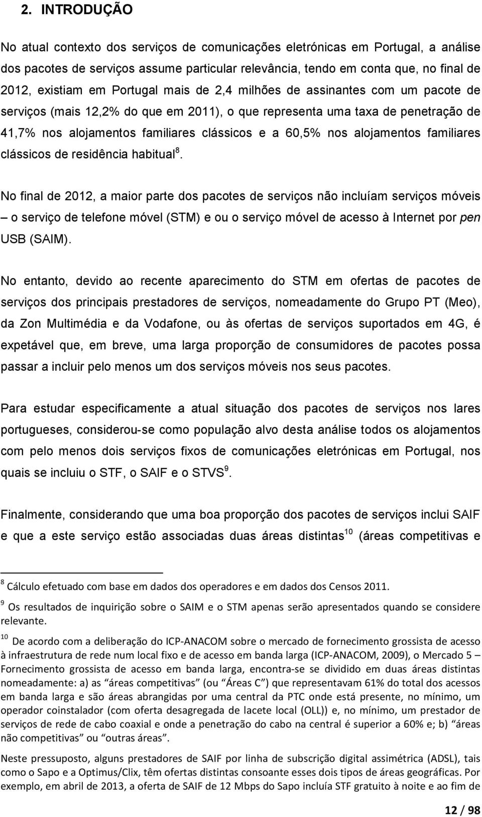 alojamentos familiares clássicos de residência habitual 8.