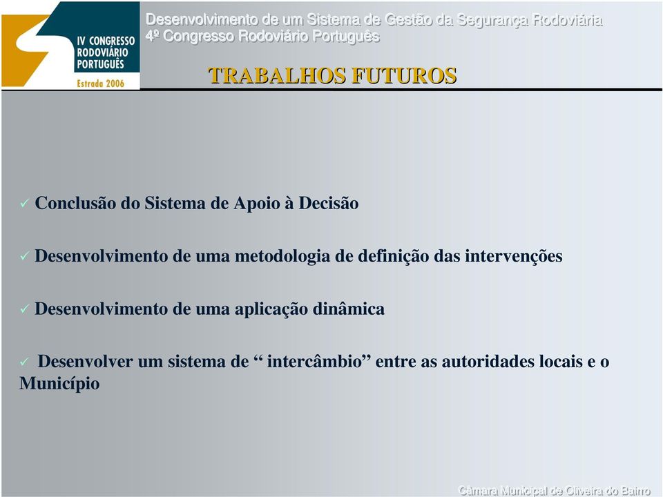 intervenções Desenvolvimento de uma aplicação dinâmica