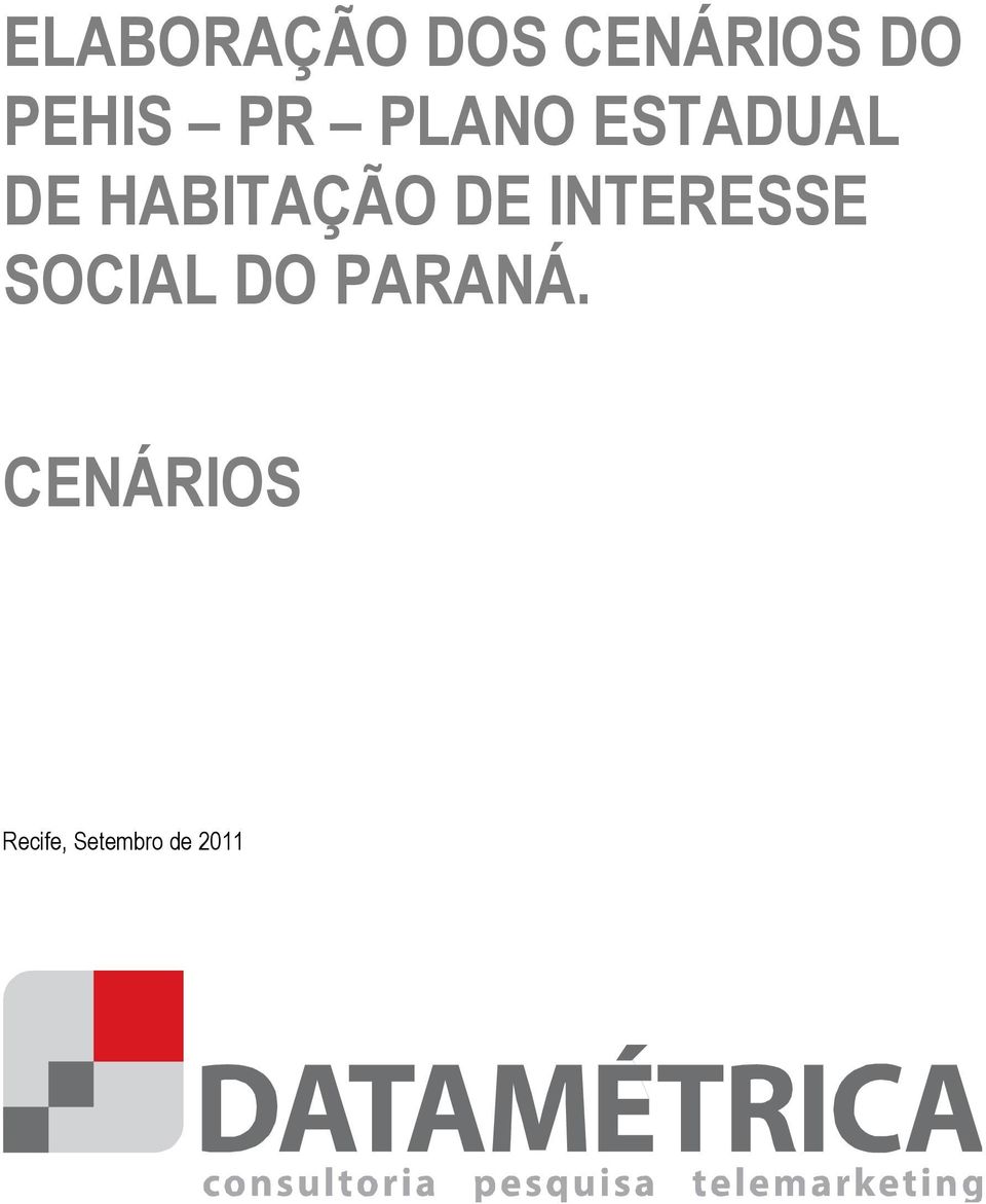 HABITAÇÃO DE INTERESSE SOCIAL