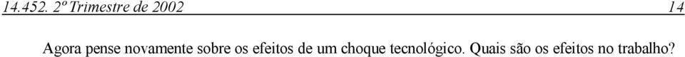 pense novamente sobre os efeitos