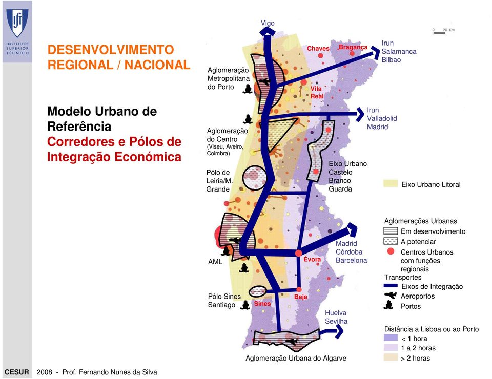 Grande Chaves Vila Real Bragança Eixo Urbano Castelo Branco Guarda Irun Salamanca Bilbao Irun Valladolid Madrid Eixo Urbano Litoral AML Pólo Sines Santiago Sines