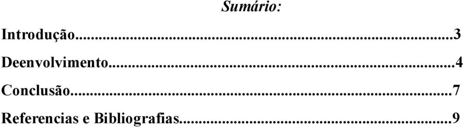 ..4 Conclusão.