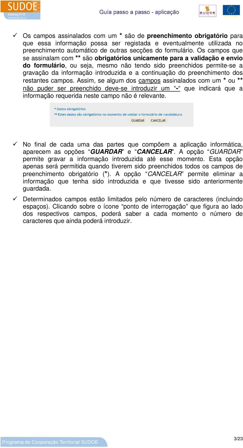 continuação do preenchimento dos restantes campos.