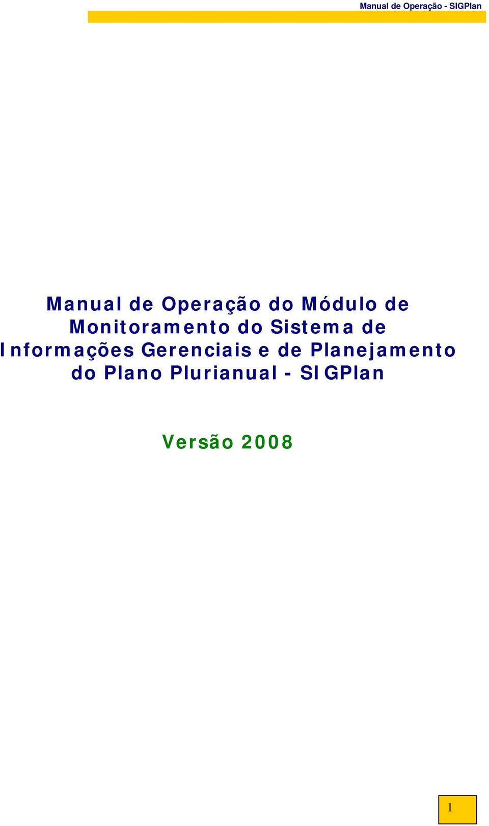 Informações Gerenciais e de