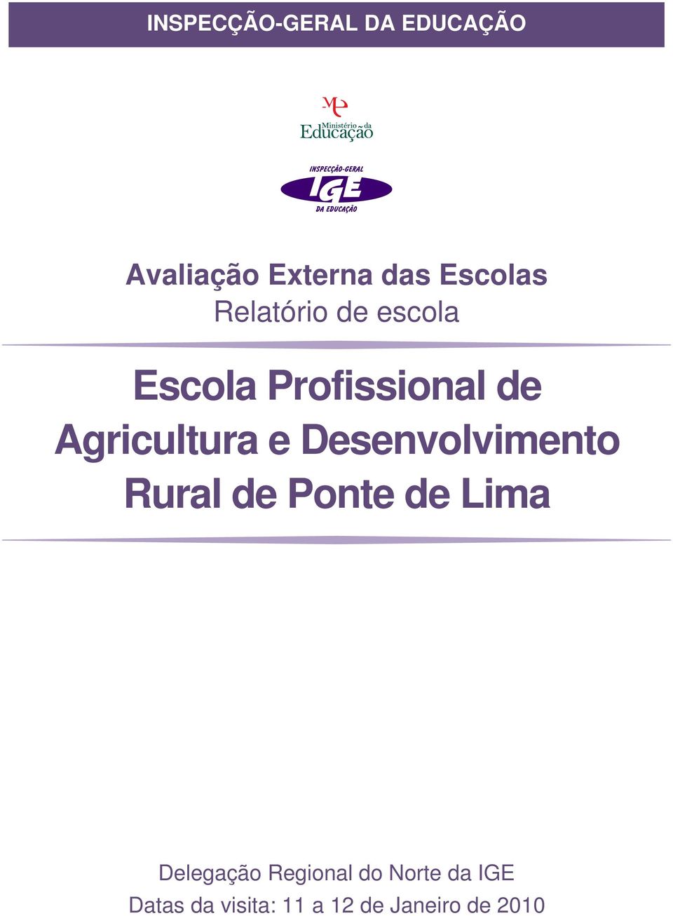 Profissional de Agricultura e Desenvolvimento Rural de Ponte de
