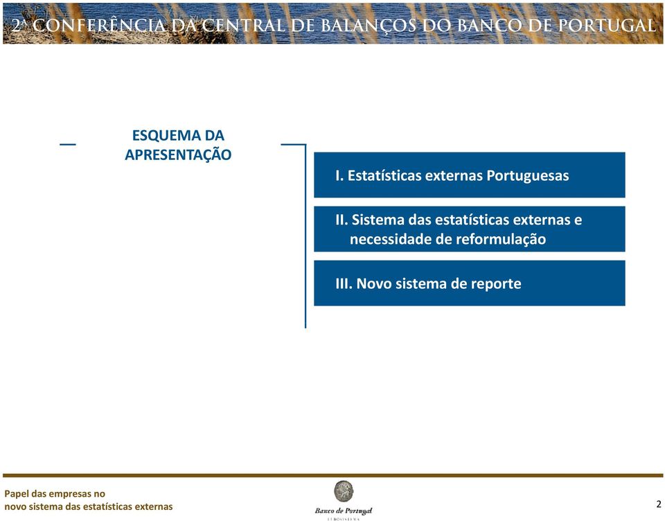 Sistema das estatísticas externas e necessidade