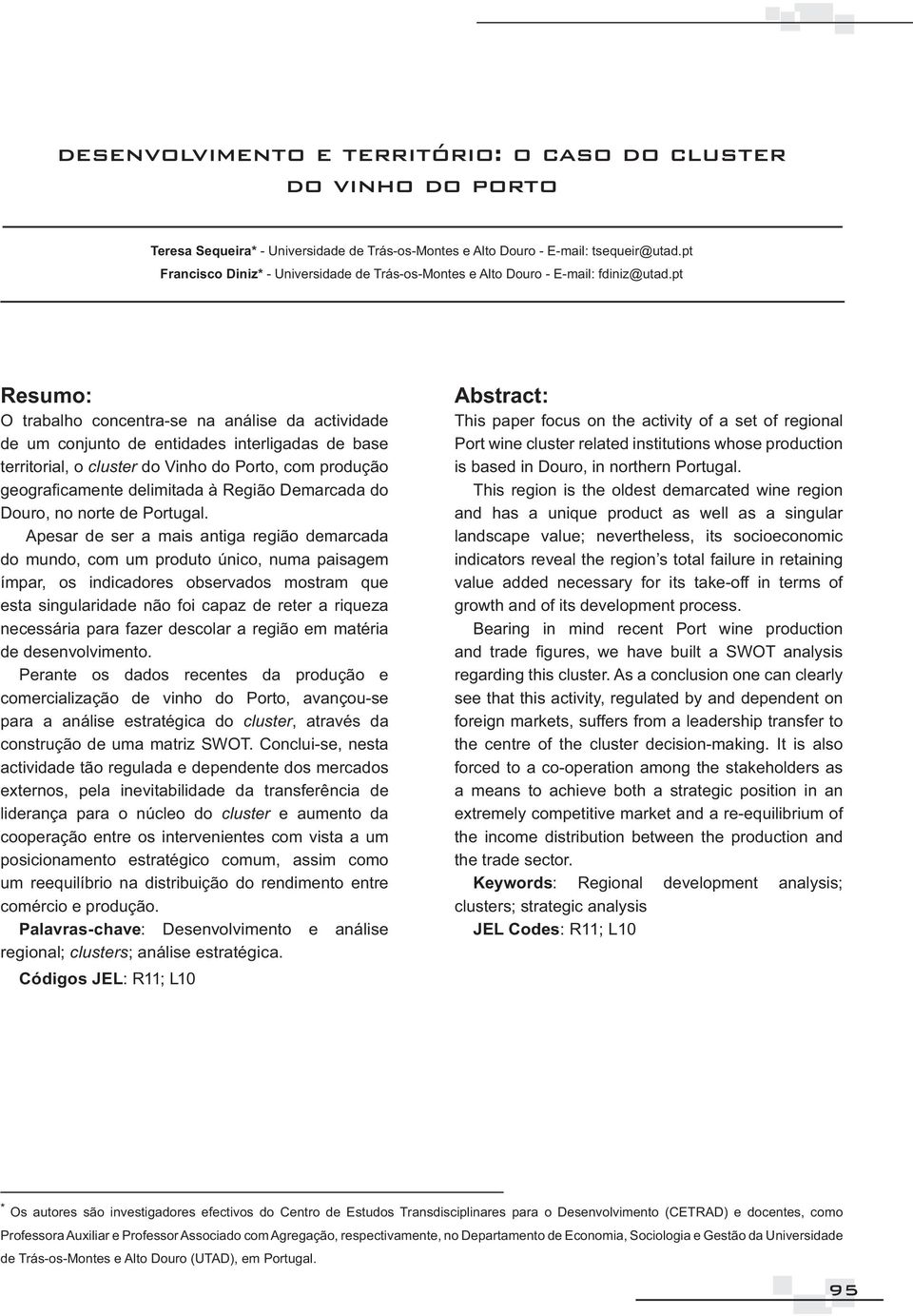 Resumo: territorial, o cluster cluster cluster