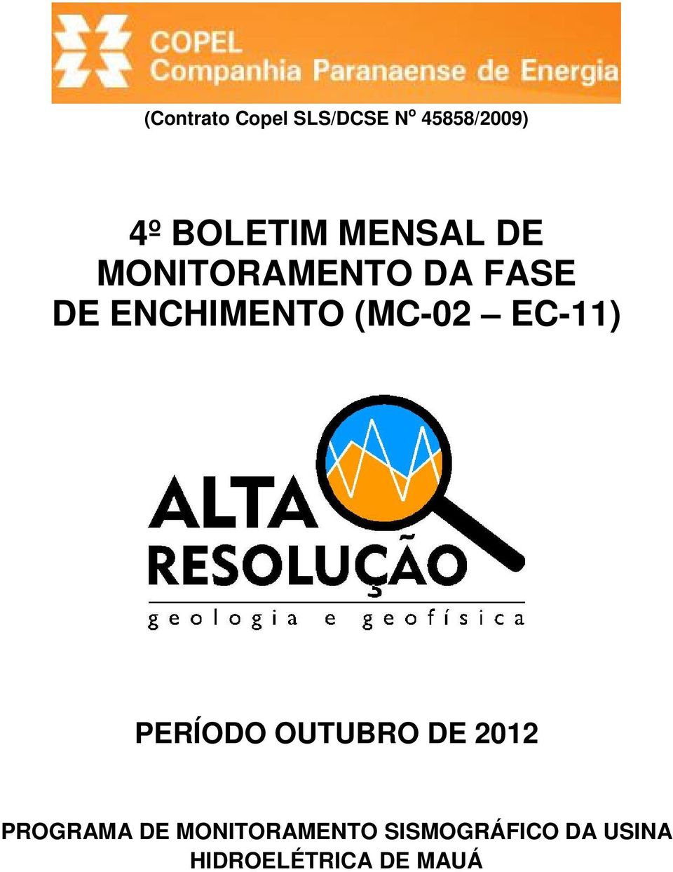 (MC-02 EC-11) PERÍODO OUTUBRO DE 2012 PROGRAMA DE