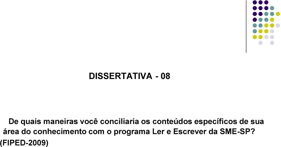 específicos de sua área do conhecimento