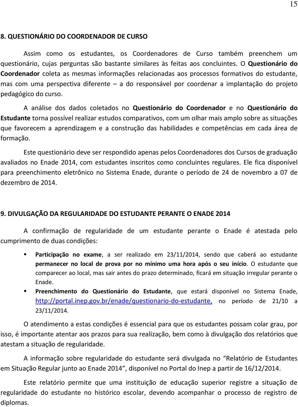 projeto pedagógico do curso.