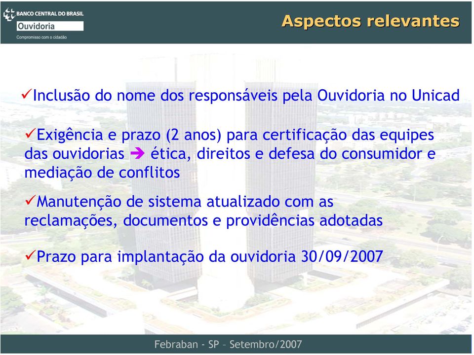 direitos e defesa do consumidor e mediação de conflitos Manutenção de sistema