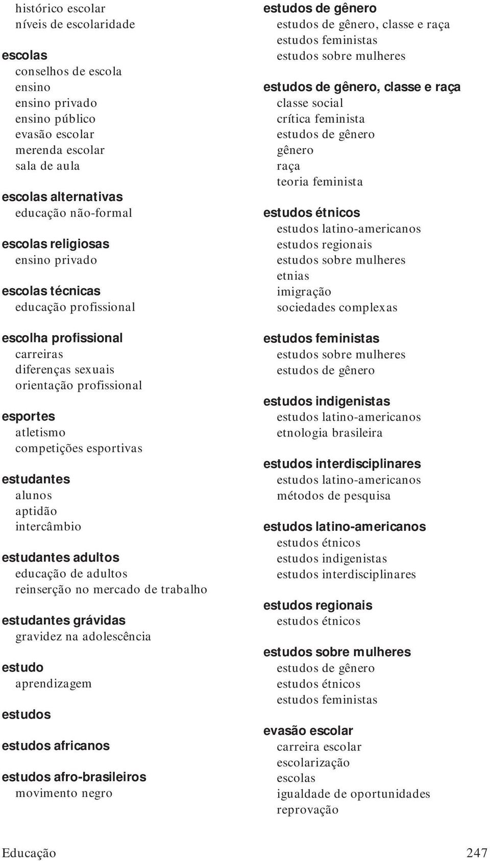 grávidas gravidez na adolescência estudo estudos estudos africanos estudos afro-brasileiros movimento negro estudos de gênero estudos de gênero, classe e raça estudos feministas estudos sobre