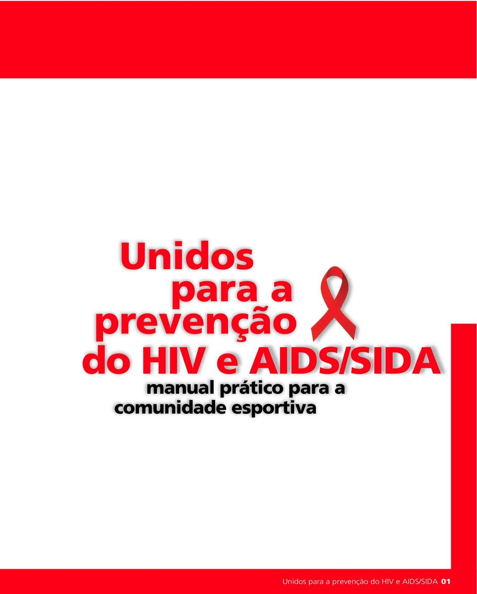 comunidade esportiva  AIDS/SIDA