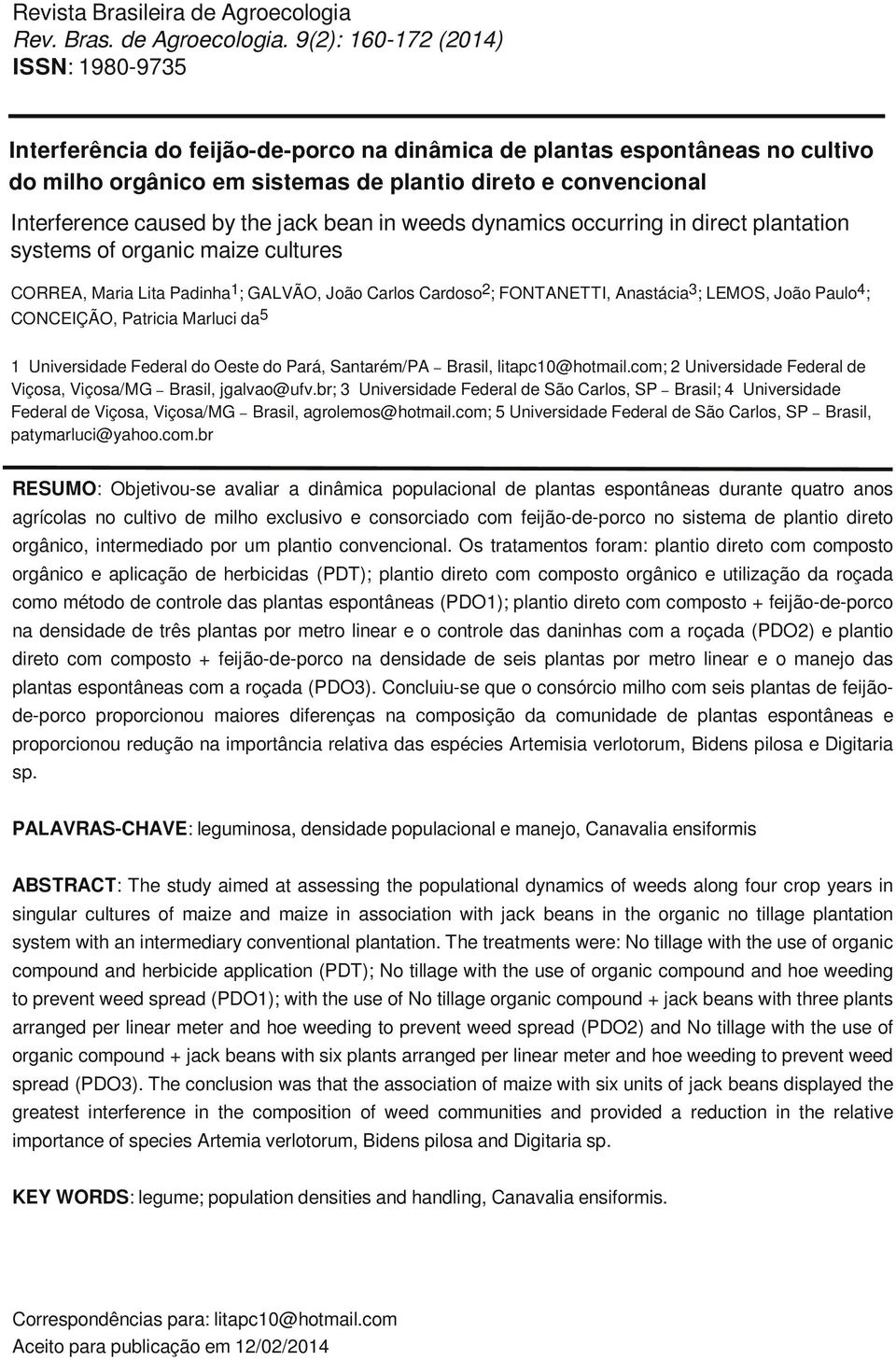 Anastácia3; LEMOS, João Paulo4; CONCEIÇÃO, Patricia Marluci da5 1 Universidade Federal do Oeste do Pará, Santarém/PA Brasil, litapc10@hotmail.