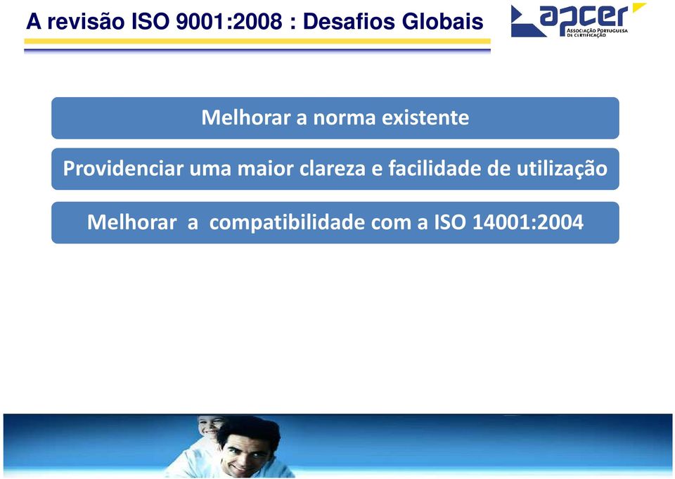 maior clareza e facilidade de utilização