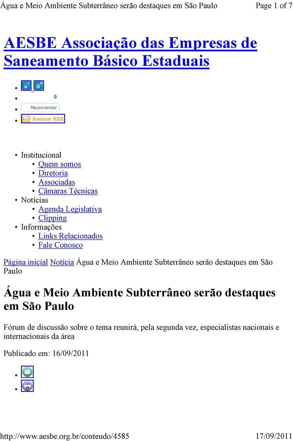 Notícia Água e Meio Ambiente Subterrâneo serão destaques em São Paulo Água e Meio Ambiente Subterrâneo serão destaques em São