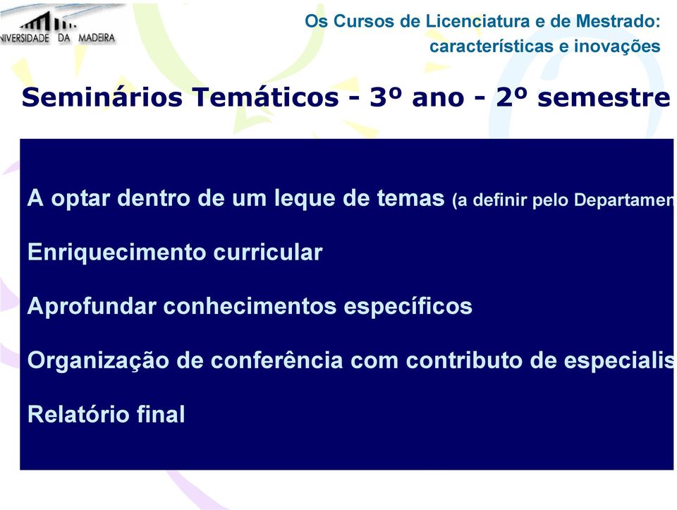 Enriquecimento curricular Aprofundar conhecimentos