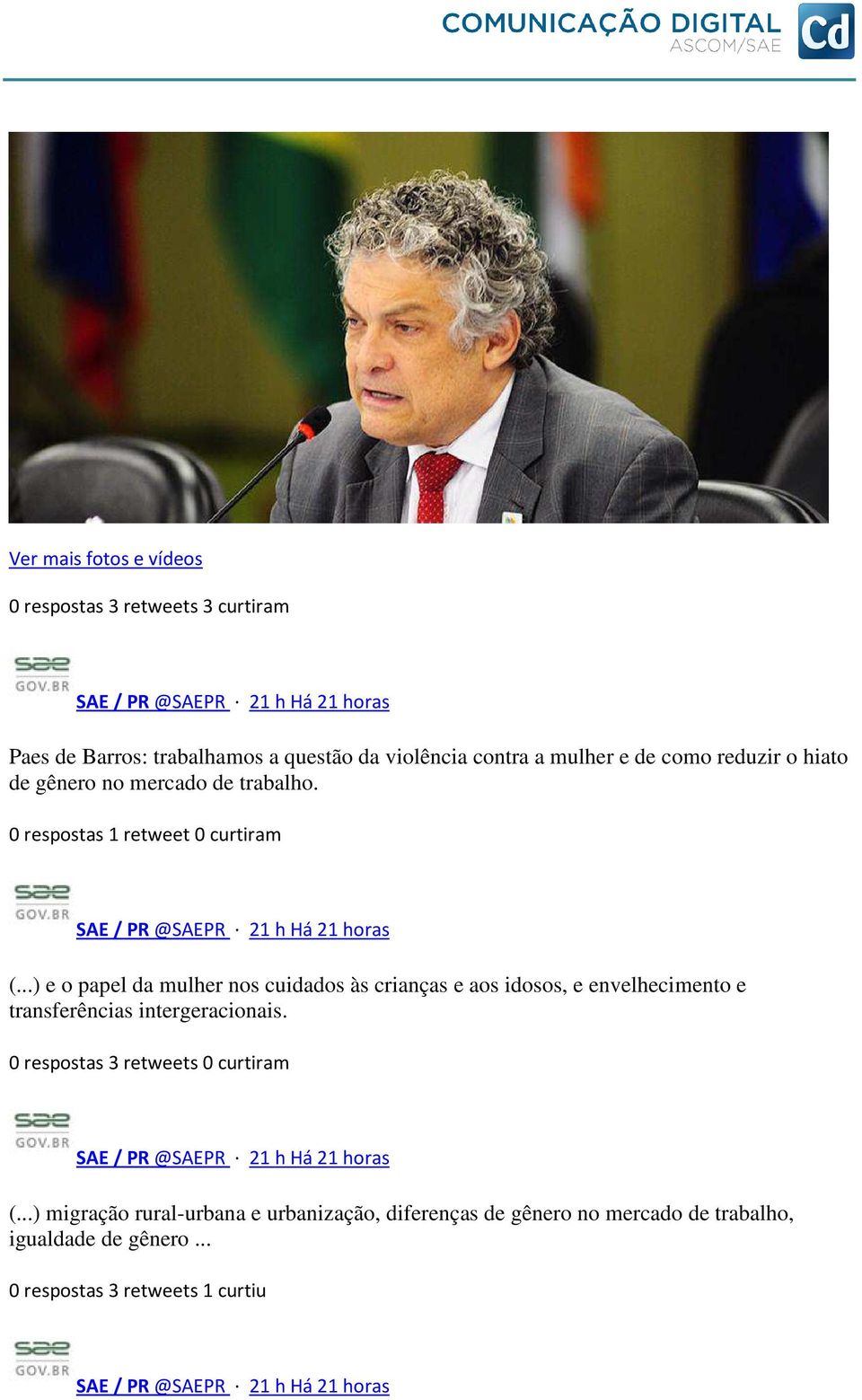 ..) e o papel da mulher nos cuidados às crianças e aos idosos, e envelhecimento e transferências intergeracionais.