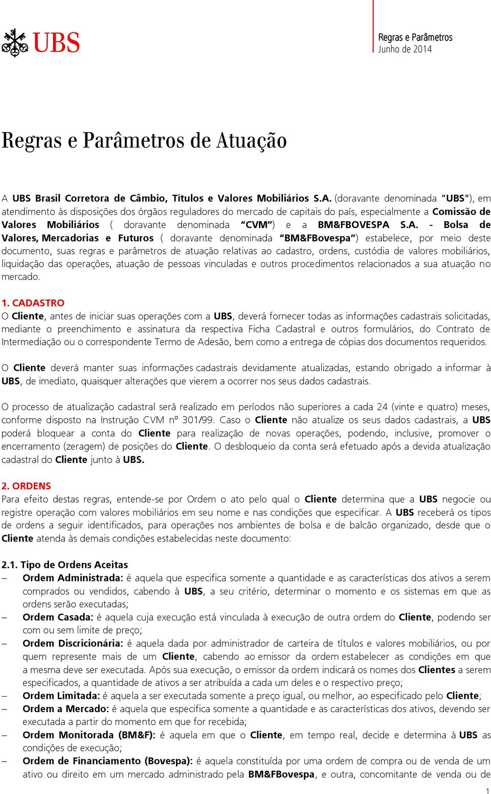 UBS Brasil Corretora de Câmbio, Títulos e Valores Mobiliários S.A.