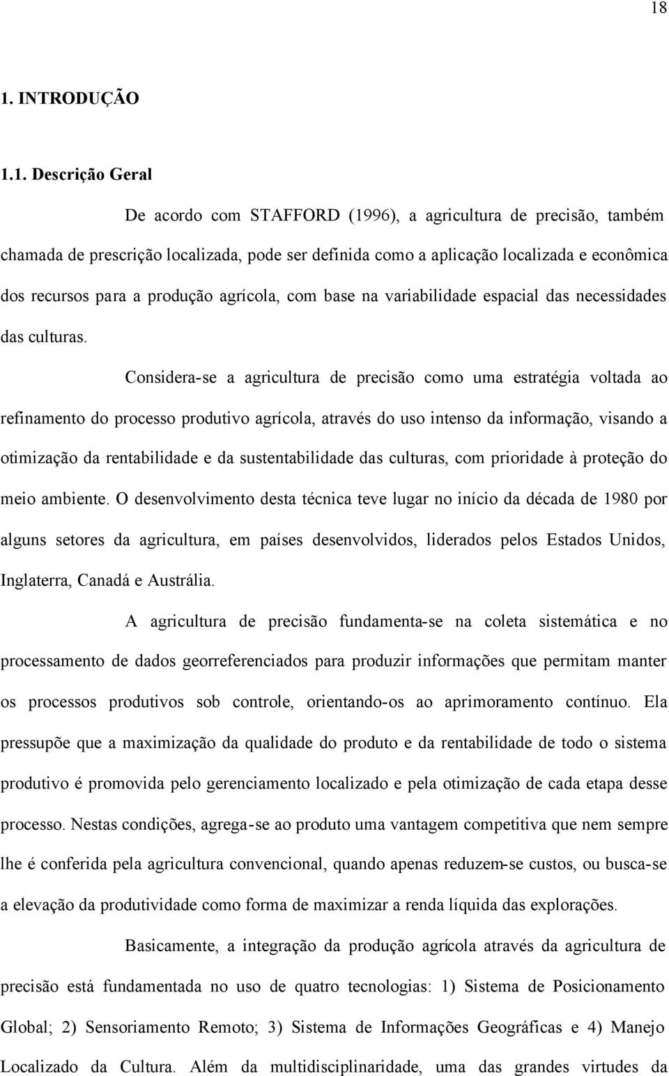 agrícola, com base na varabldade espacal das necessdades das culturas.