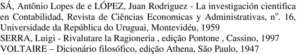 16, Universidade da República do Uruguai, Montevidéu, 1959 SERRA, Luigi - Rivalutare