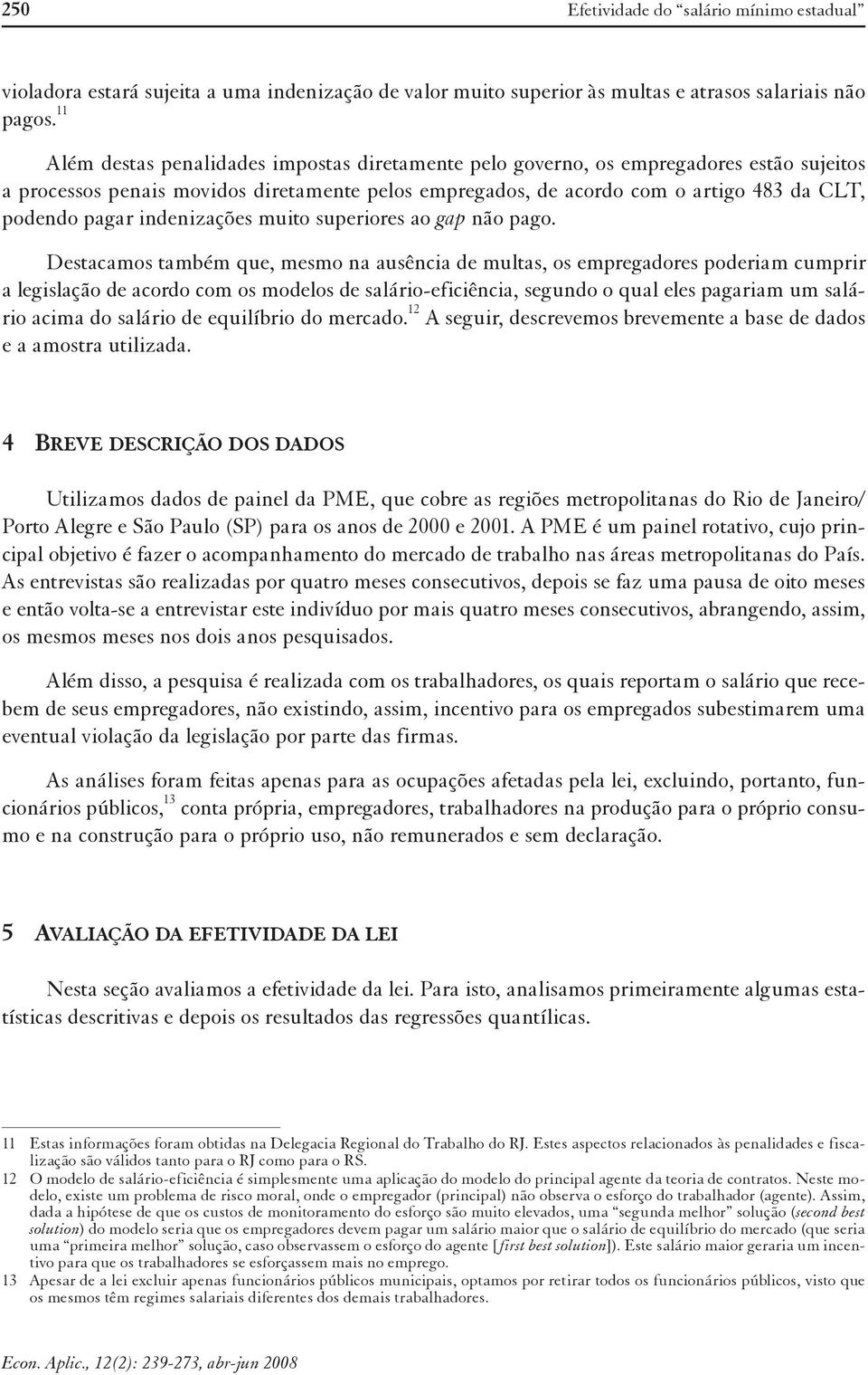 indenizações muito superiores ao gap não pago.