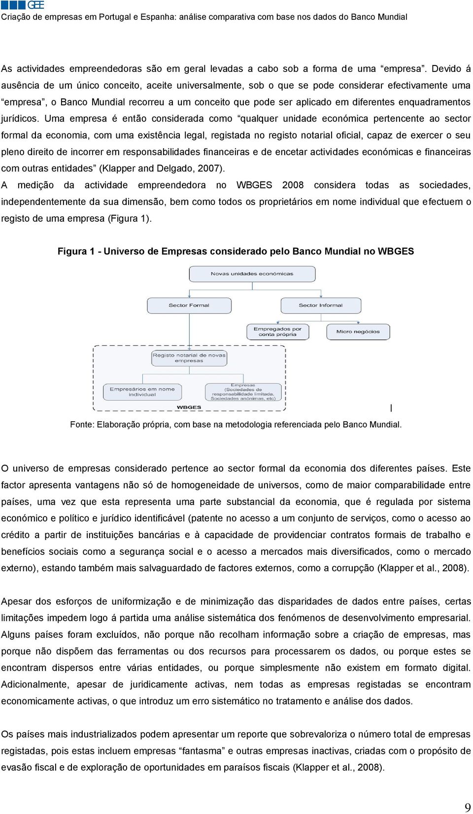 enquadramentos jurídicos.