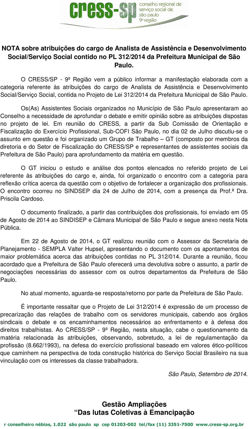 Projeto de Lei 312/2014 da Prefeitura Municipal de São Paulo.