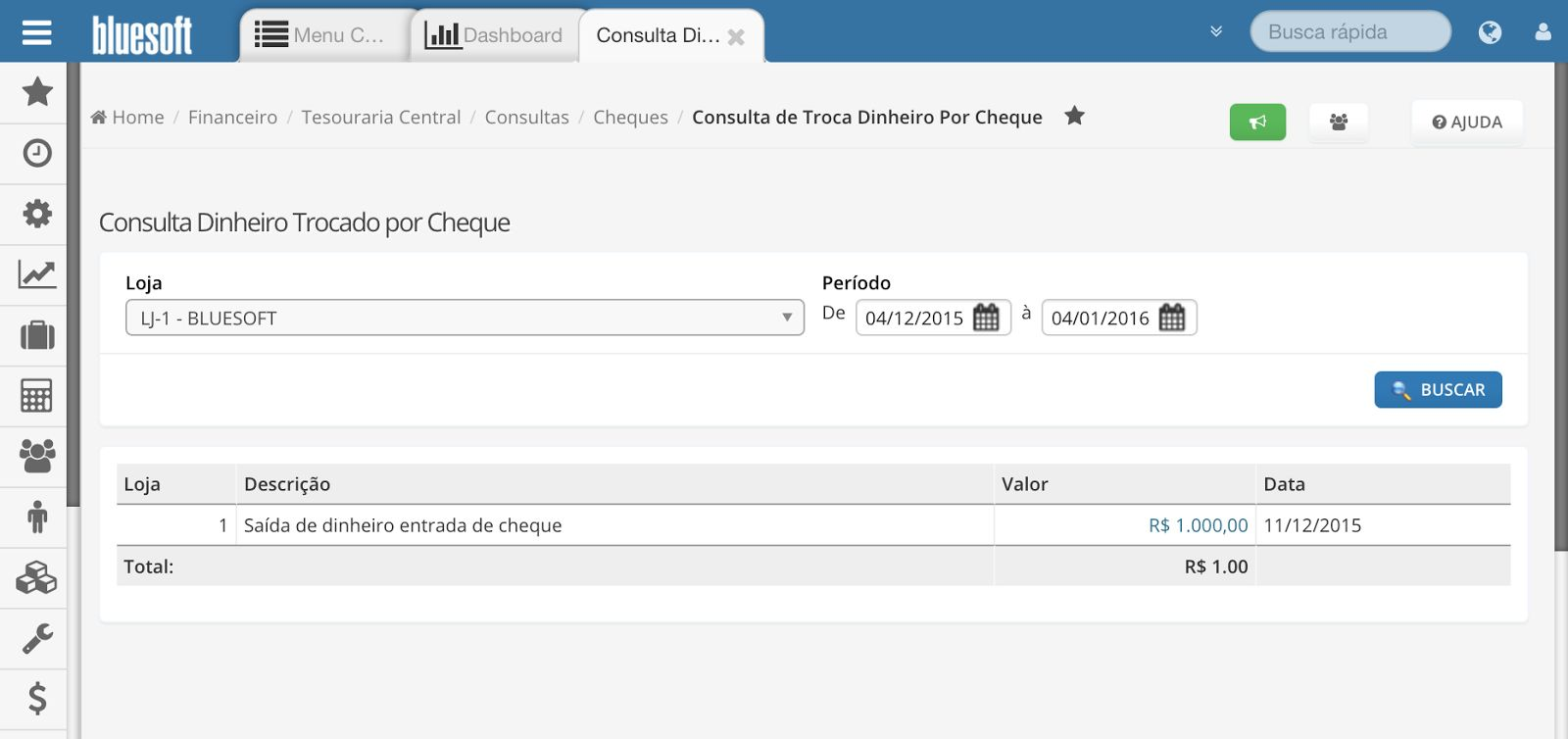 Financeiro/ Tesouraria Central/ Consultas/ Cheques/ Troca de Cheque por Dinheiro: Consulta dos Ajustes efetuados.