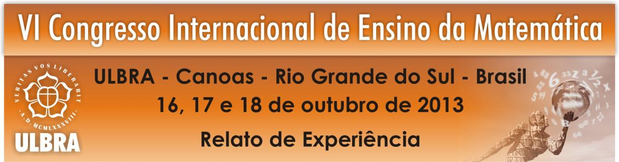 A UTILIZAÇÃO DE JOGOS NO ENSINO DA MATEMÁTICA Luana Rodrigues 1 Daniele Moreira 2 Fernanda Londero 3 Renata da Silva Dessbesel 4 Educação Matemática nos Ensino Médio Resumo: Este artigo é resultado