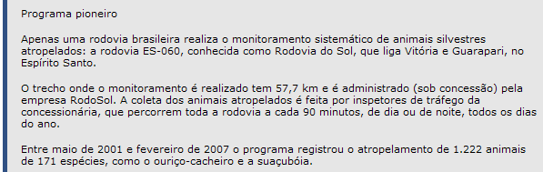 No Brasil, apenas uma estrada é regularmente monitorada!