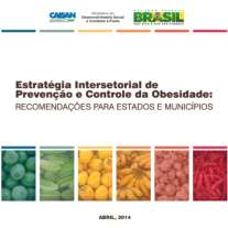 Análise de Conjuntura: Avanços na Atenção Nutricional no SUS Obesidade 2011 - Lançamento do Plano de Ações Estratégicas para o Enfrentamento das Doenças Crônicas não-transmissíveis (DCNT) 2011-2022