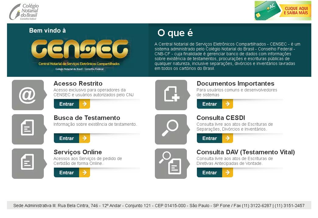 17 de utubr de 2016 1. Acess a pedid de certidã nline A acessar a página inicial da CENSEC, n seguinte endereç: www.censec.rg.br, será aberta a tela inicial.