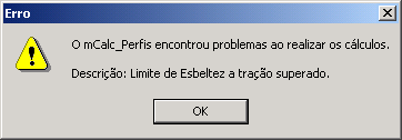 4.2. ALERTAS EM RELAÇÃO A ESBELTEZ Nas configurações tem dois campos para estabelecer os limites de esbeltez em relação à tração e à compressão.