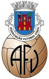 ASSOCIAÇÃO DE FUTEBOL DE VISEU REGULAMENTO DE