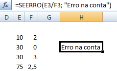 Se a nossa conta tiver um valor padrão, que possa ser usado quando a fórmula dá um erro, podemos usar a função SEERRO.