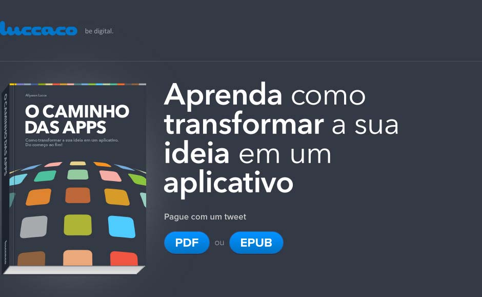 Bibliografia complementar LUCCA, A. O caminho das apps. E-book.