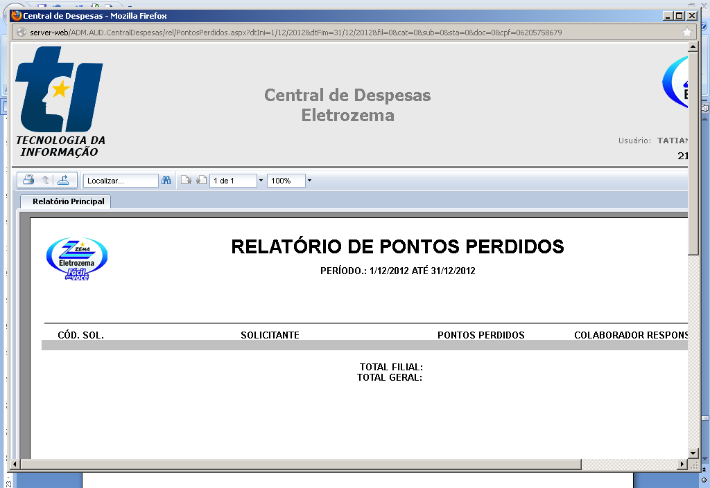 Através deste, é realizada a apuração dos pontos para o fechamento da Avaliação de Caixa e Crediário (processo extinto em novembro 2014): Ao informar