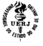 UNIVERSIDADE DO ESTADO DO RIO DE JANEIRO - UERJ CENTRO BIOMÉDICO FACULDADE DE CIÊNCIAS MÉDICAS EDITAL - MESTRADO ACADÊMICO - Turma 2017/01 Programa de Pós-graduação em Fisiopatologia e Ciências