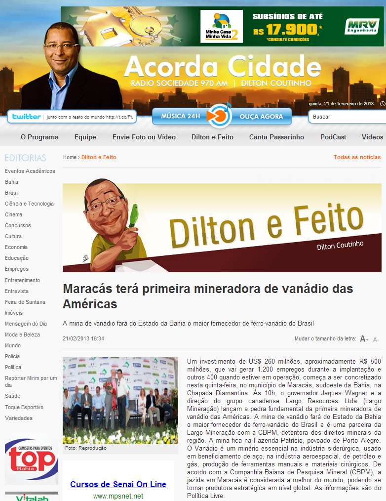 Veículo: Portal Acorda Cidade Data: 21/02/2013 Hora: 16.34h Editoria: Dilton e Feito Cidade: F.