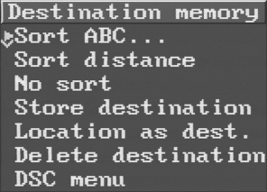 Menu DSC (Direct Software Control) O menu DSC é constituído pelos seguintes ítens: Nav menu (menu de navegação) Destination memory (memória de desti