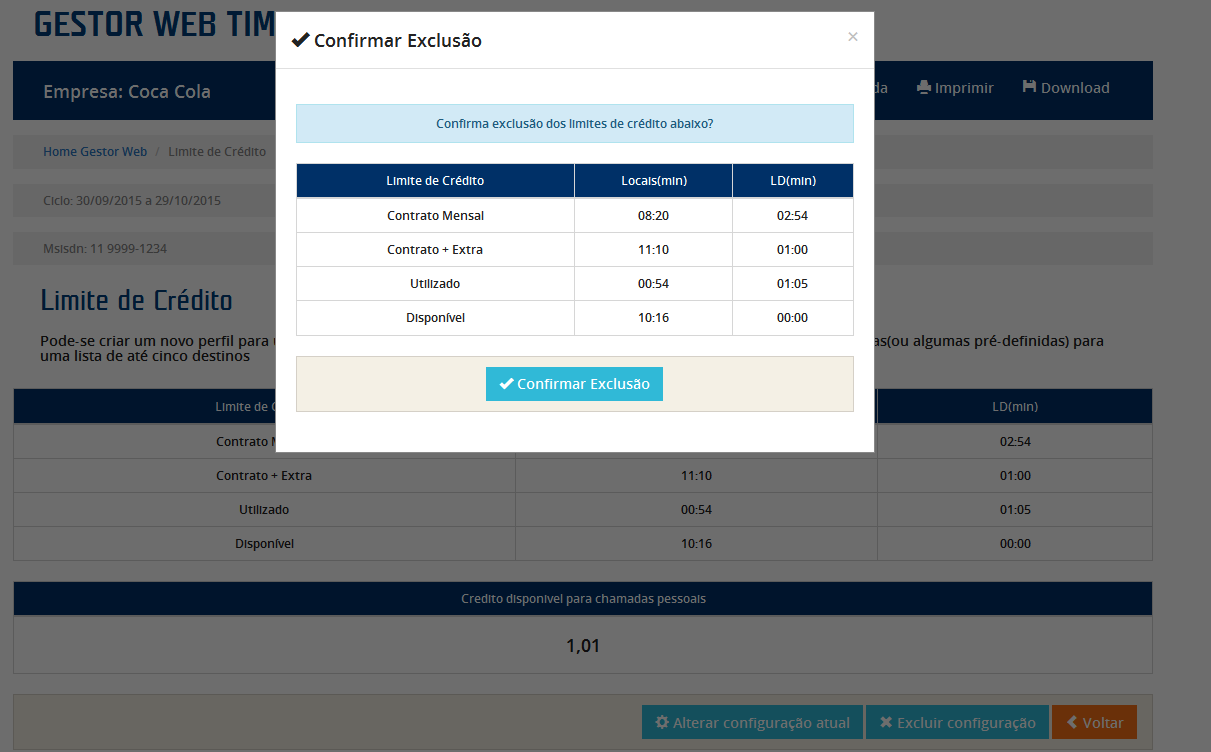 Antes de permitir a exclusão dos parâmetros de limites atuais, o sistema mostra detalhes da configuração. Para concluir a operação, clique em Confirmar Exclusão. 2.