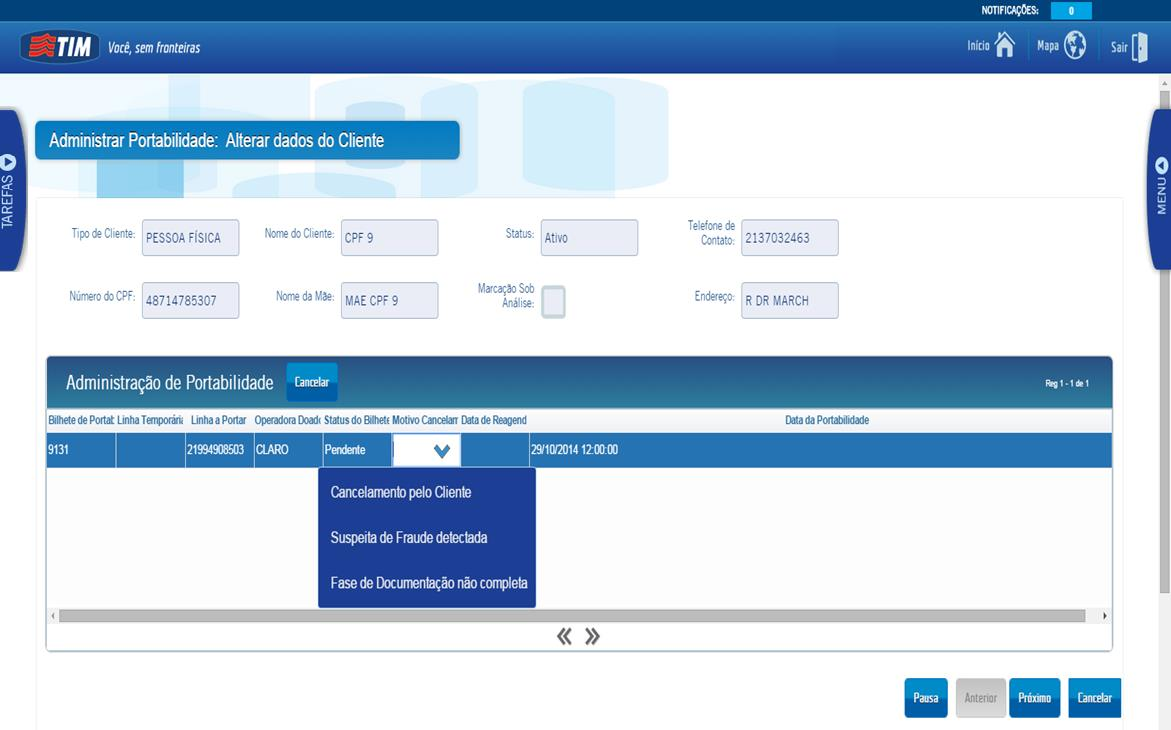 Cancelar Bilhete de Portabilidade Selecionar o Motivo de Cancelamento clicando na